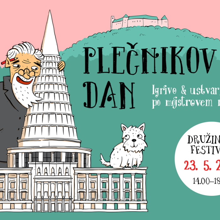 Letos se pridružujemo Plečnikovemu dnevu